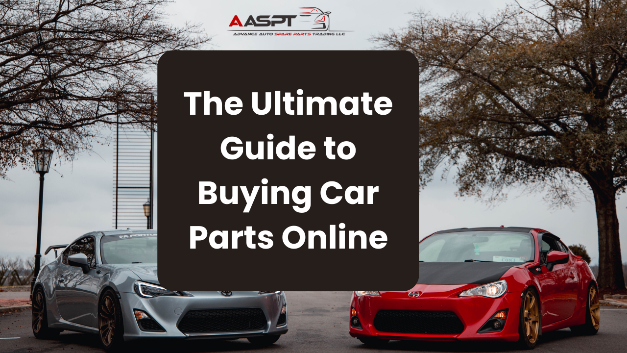 The Ultimate Guide to Buying Car Parts Online